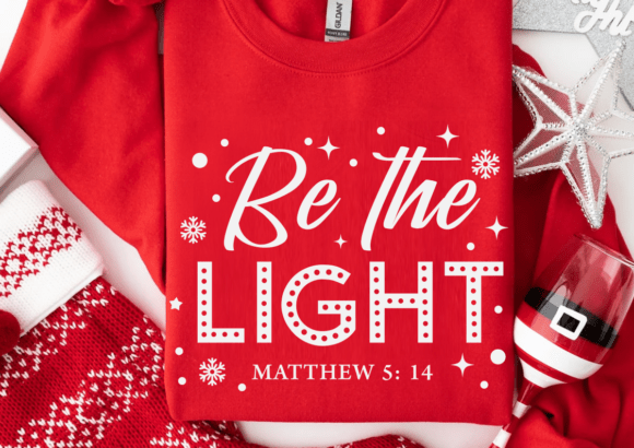 Be the Light SVG, PNG for Creative Crafts and Graphics