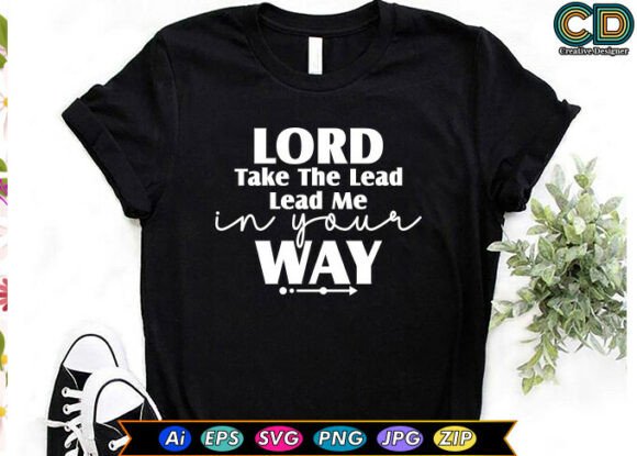 Lord, Take the Lead Graphics for Crafts