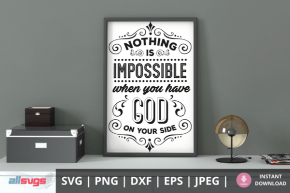 Nothing is Impossible SVG File for Crafts and Graphics
