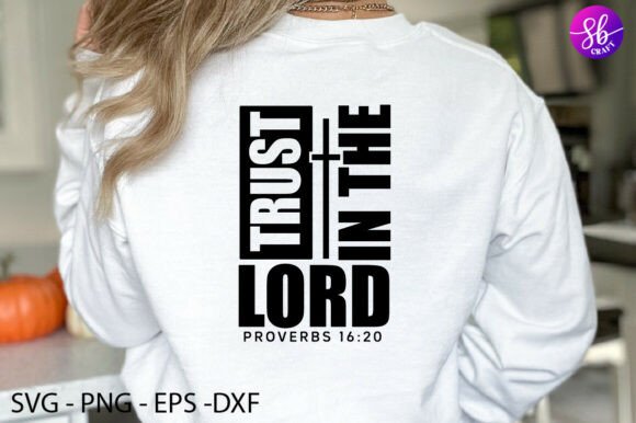 Trust in the Lord Bible Verse Svg for Creative Graphics and Crafts